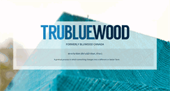 Desktop Screenshot of bluwoodcanada.com